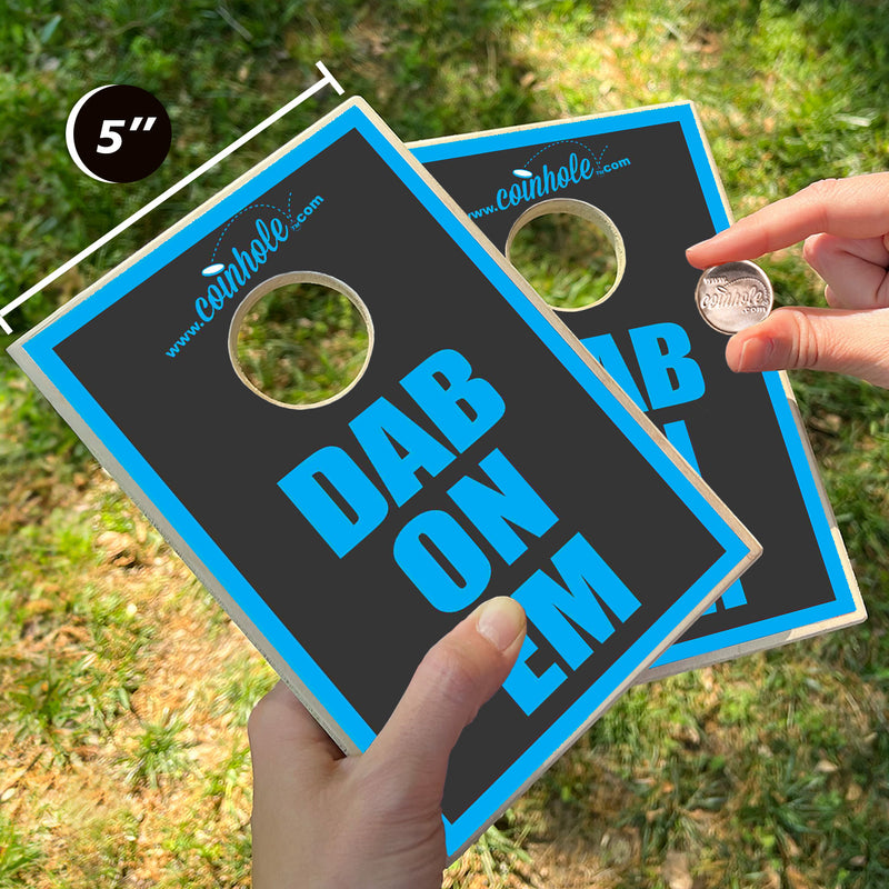 DAB ON 'EM Coinhole® Game Set